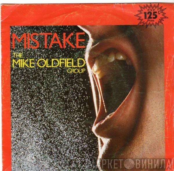 The Mike Oldfield Group  - Mistake
