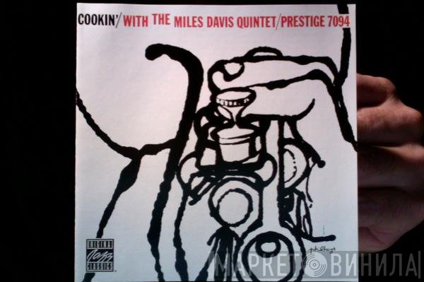 The Miles Davis Quintet - Cookin' With The Miles Davis Quintet