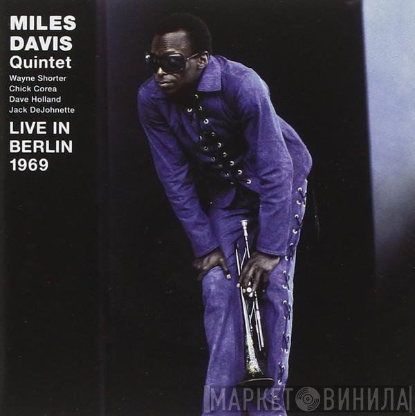 The Miles Davis Quintet  - Live In Berlin 1969