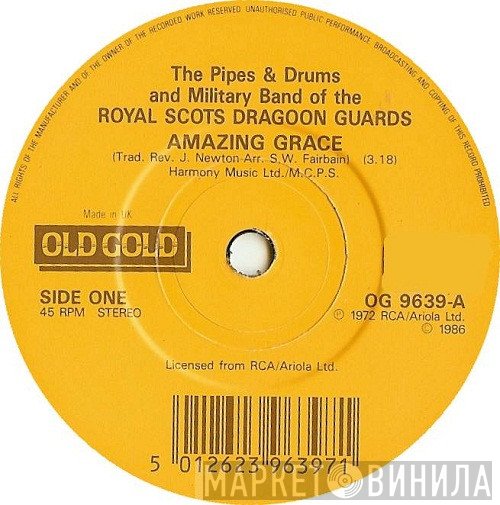 The Military Band Of The Royal Scots Dragoon Guards (Carabiniers And Greys), The Pipes And Drums Of The Royal Scots Dragoon Guards (Carabiniers And Greys) - Amazing Grace
