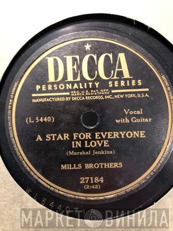 The Mills Brothers - A Star For Everyone In Love / I'm Afraid To Love You