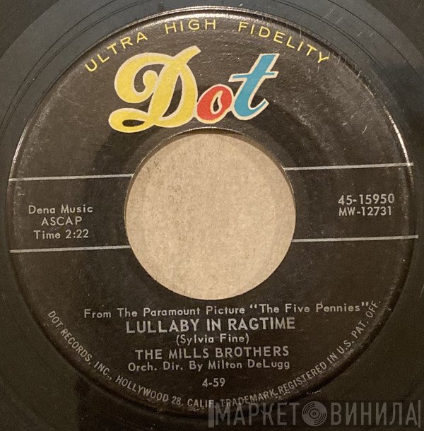 The Mills Brothers  - Lullaby In Ragtime