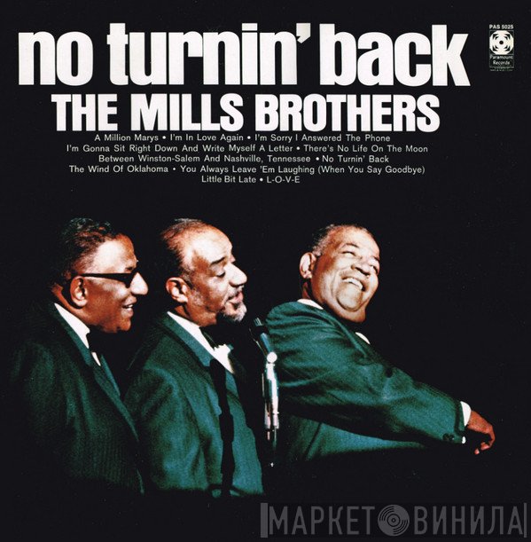 The Mills Brothers  - No Turnin' Back