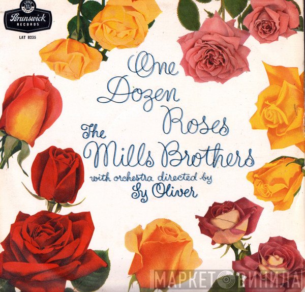 The Mills Brothers - One Dozen Roses