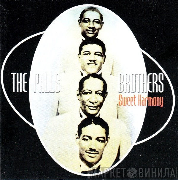 The Mills Brothers - Sweet Harmony