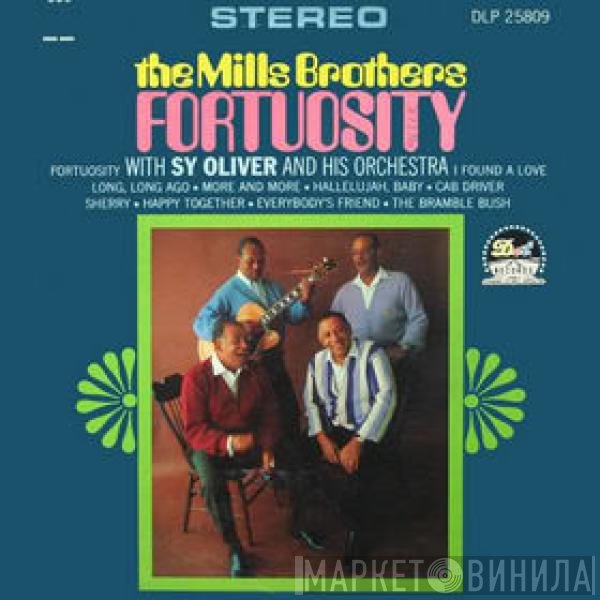 The Mills Brothers, Sy Oliver And His Orchestra - Fortuosity