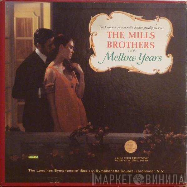 The Mills Brothers  - The Mellow Years