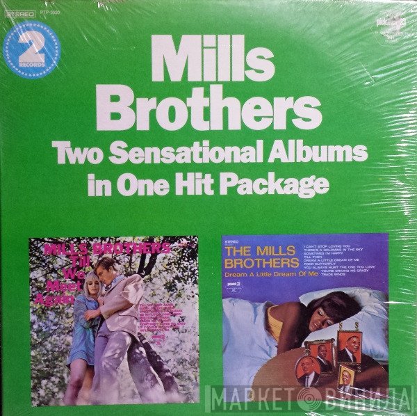 The Mills Brothers  - Two Sensational Albums In One Hit Package