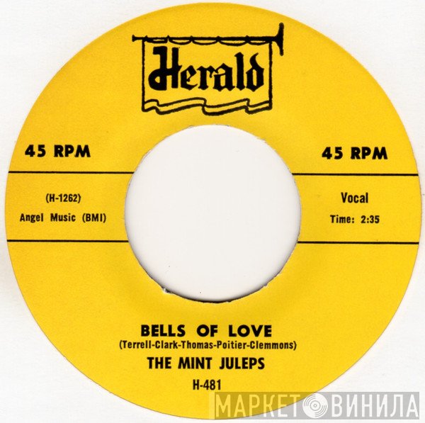 The Mint Juleps - Bells Of Love / Vip-A-Dip