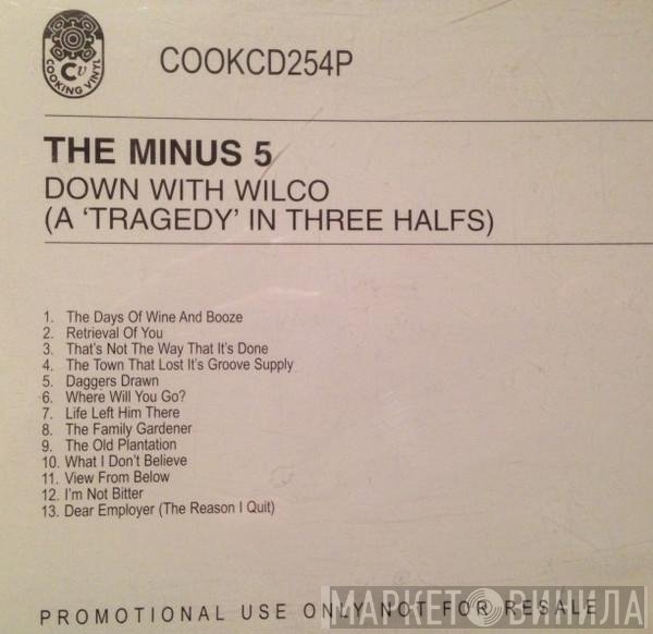 The Minus 5 - Down With Wilco: A Tragedy In Three Halfs