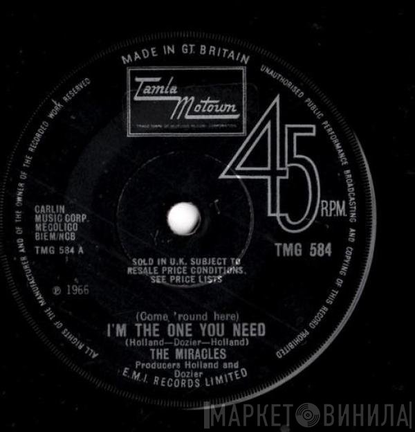 The Miracles - (Come 'Round Here) I'm The One You Need