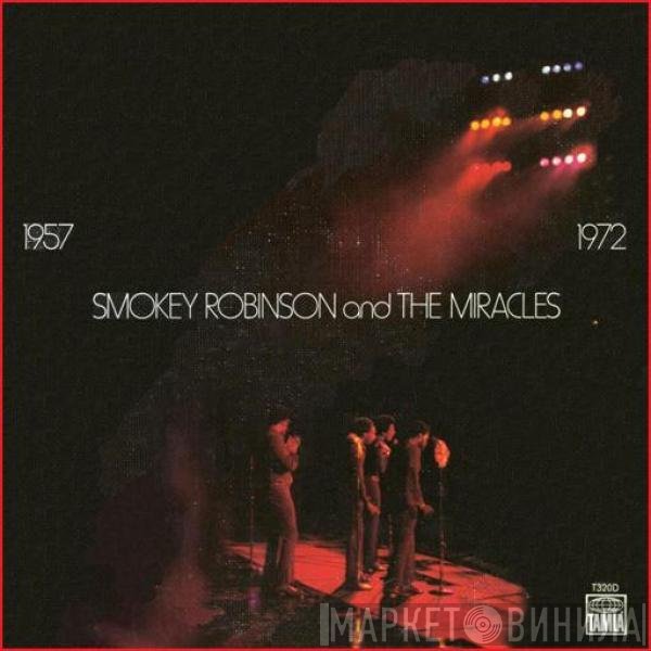 The Miracles  - 1957 1972