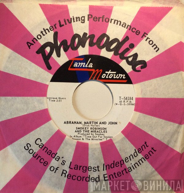 The Miracles - Abraham, Martin And John / Much Better Off