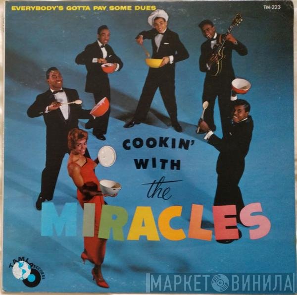 The Miracles - Cookin' With The Miracles