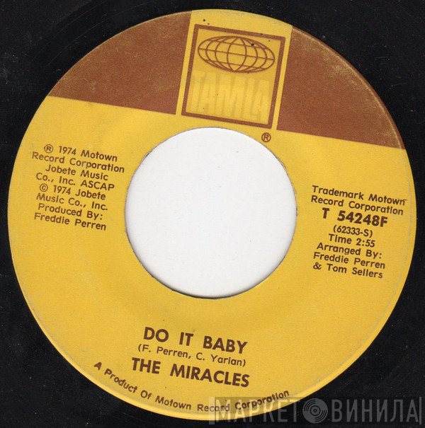 The Miracles - Do It Baby / I Wanna Be With You