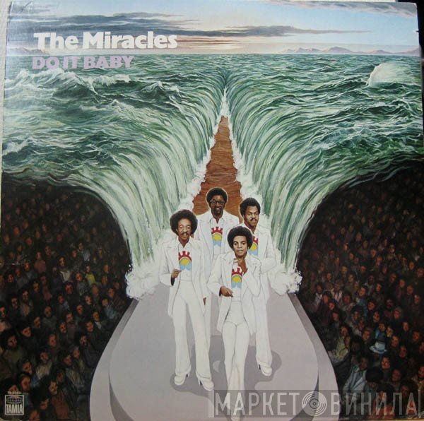 The Miracles  - Do It Baby