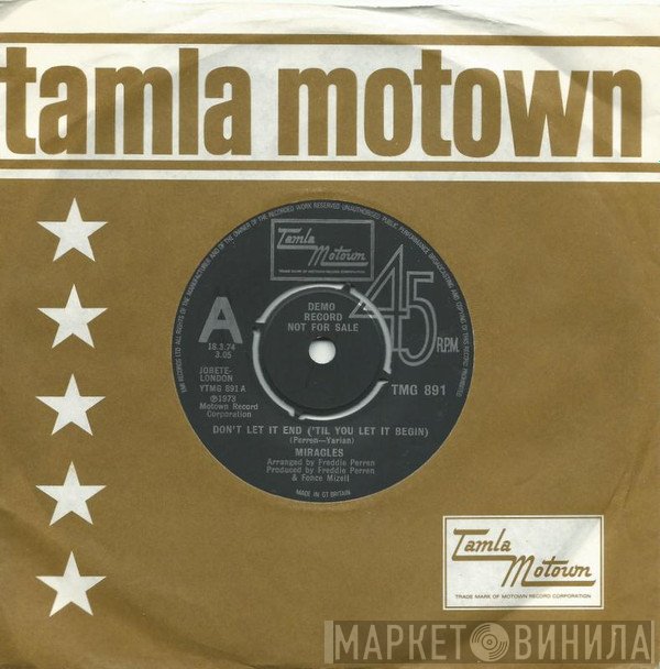 The Miracles - Don't Let It End ('til You Let It Begin)