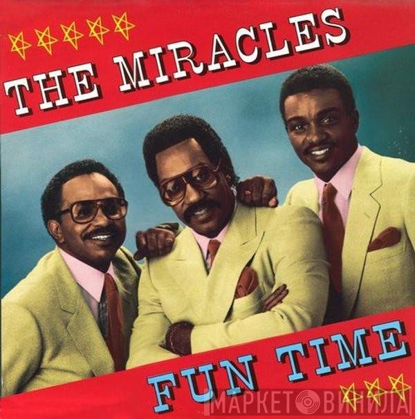 The Miracles  - Fun Time