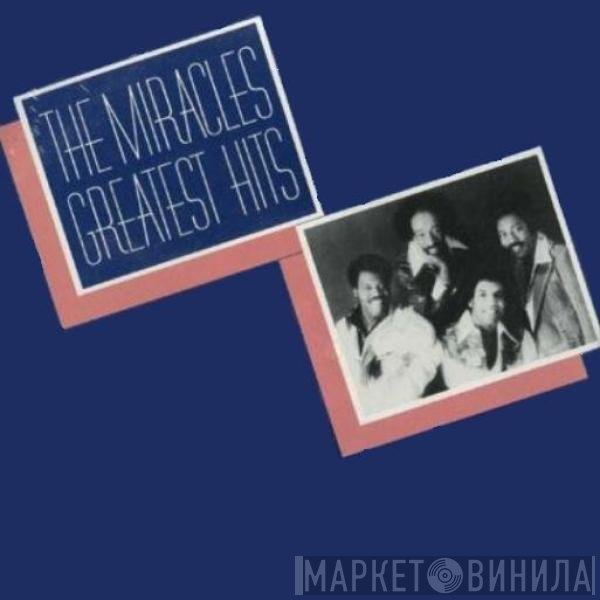 The Miracles  - Greatest Hits