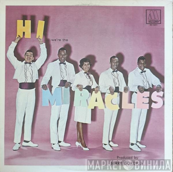 The Miracles - Hi We're The Miracles