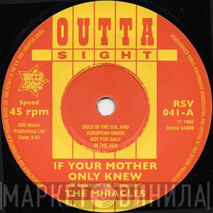 The Miracles - If Your Mother Only Knew / That's The Way I Feel