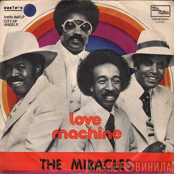 The Miracles  - Love Machine