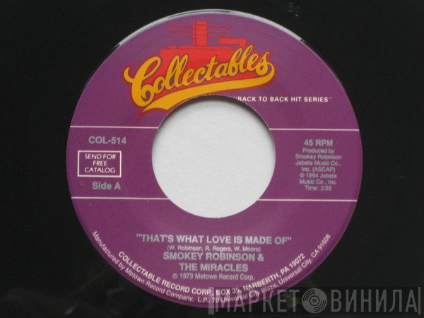 The Miracles - That's What Love Is Made Of / The Love I Saw In You Was Just A Mirage