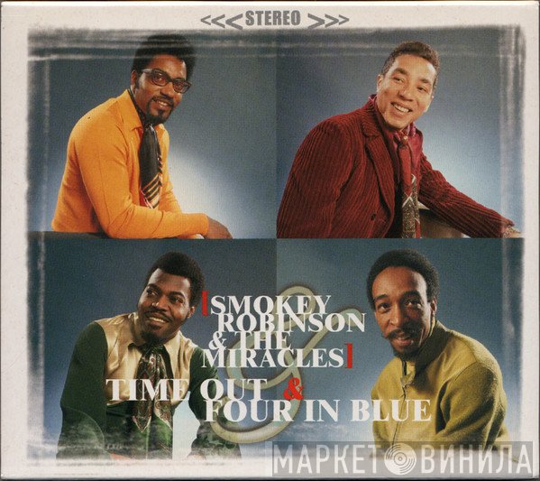 The Miracles - Time Out & Four In Blue