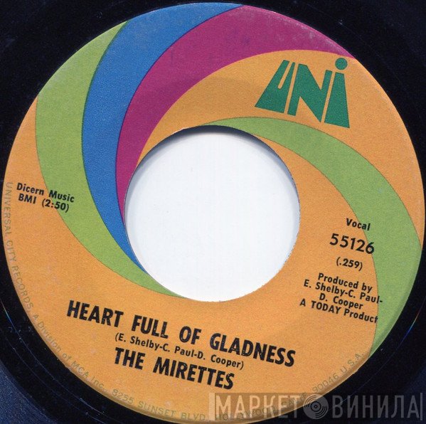 The Mirettes - Heart Full Of Gladness / Ain't You Trying To Cross Over