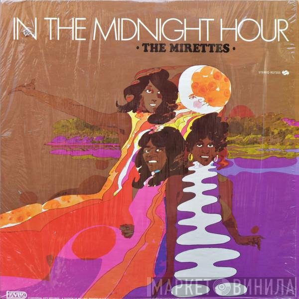 The Mirettes  - In The Midnight Hour