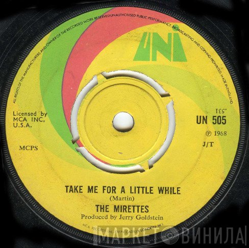 The Mirettes - Take Me For A Little While