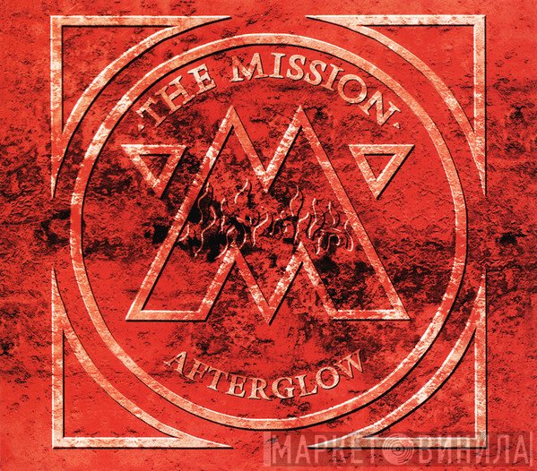 The Mission  - Afterglow