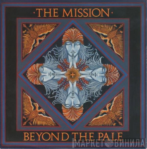 The Mission - Beyond The Pale