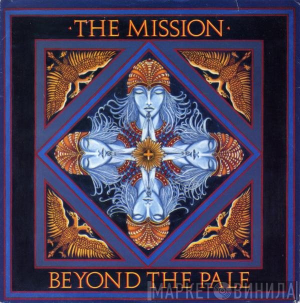 The Mission - Beyond The Pale