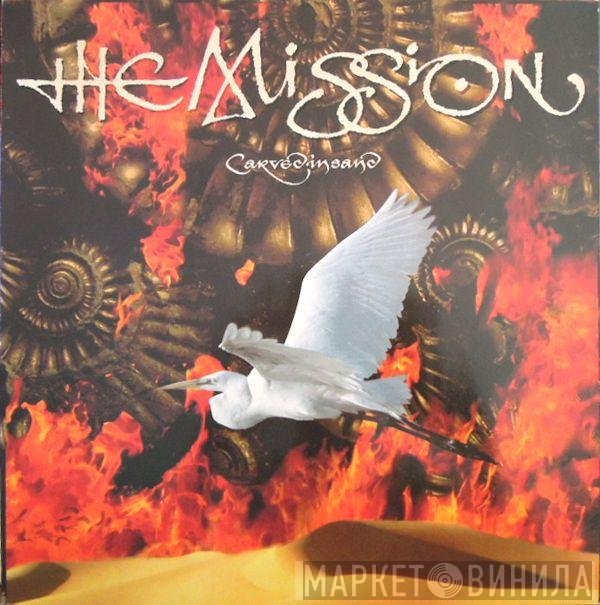 The Mission  - Carved In Sand