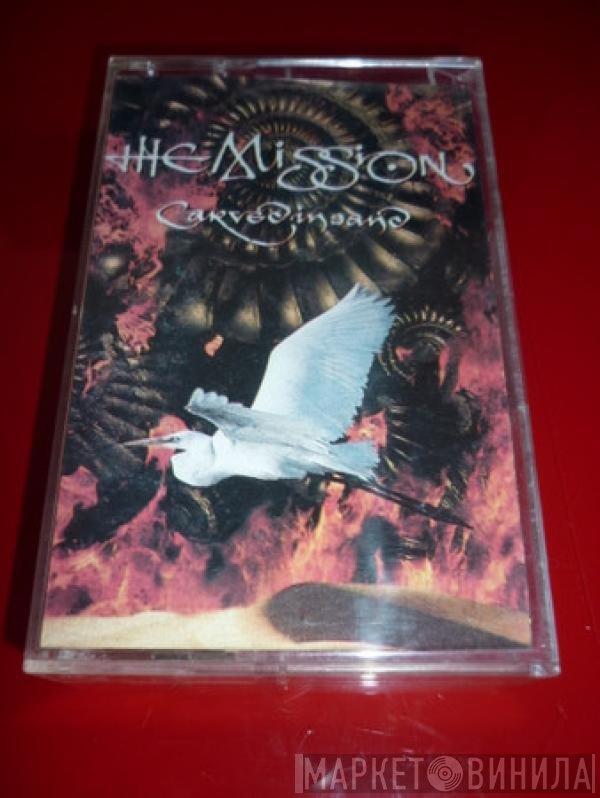 The Mission  - Carved In Sand