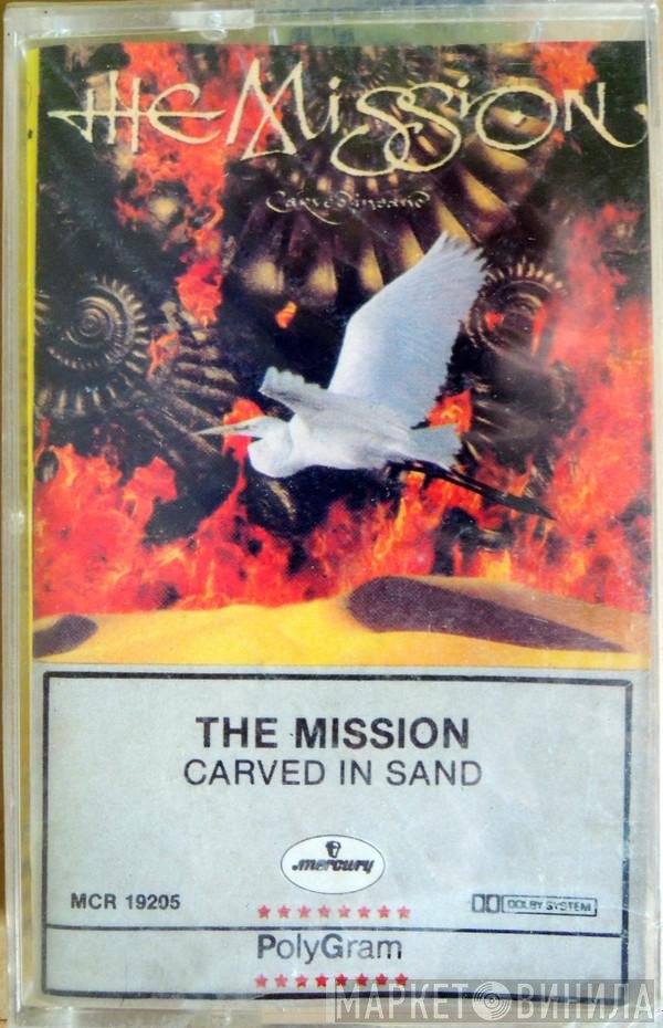 The Mission  - Carved In Sand