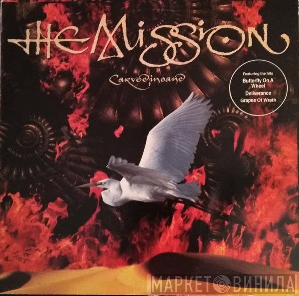 The Mission  - Carved In Sand