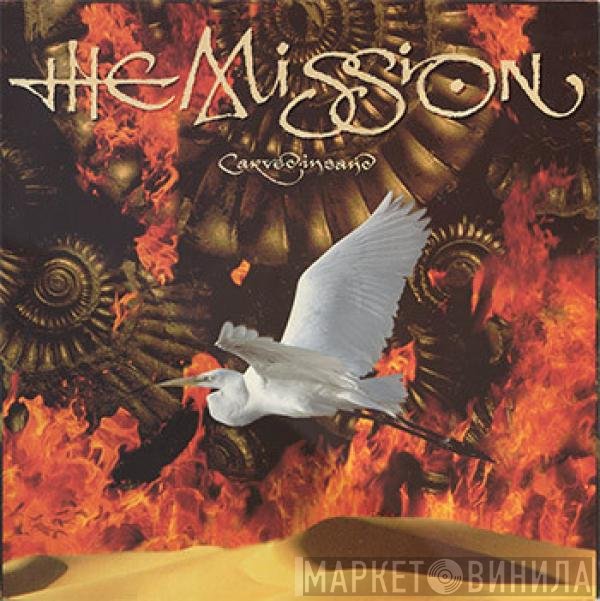 The Mission  - Carved In Sand