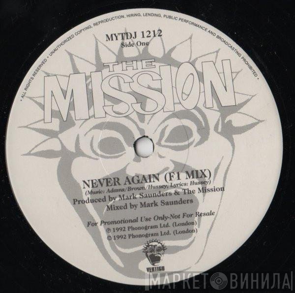 The Mission - Never Again