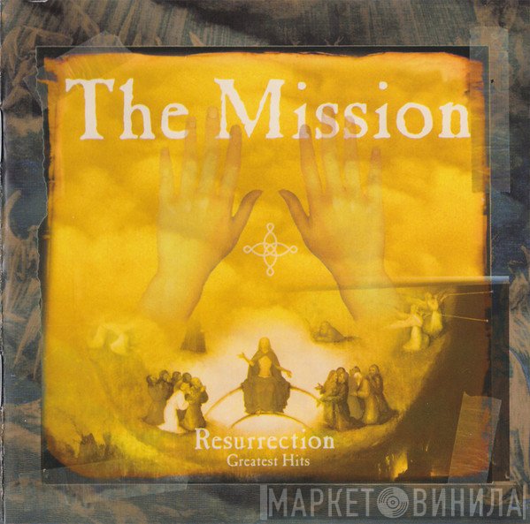The Mission  - Resurrection - Greatest Hits