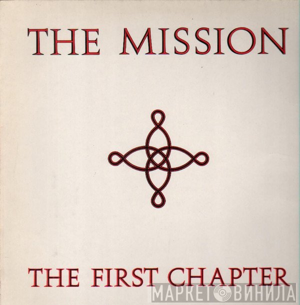 The Mission  - The First Chapter