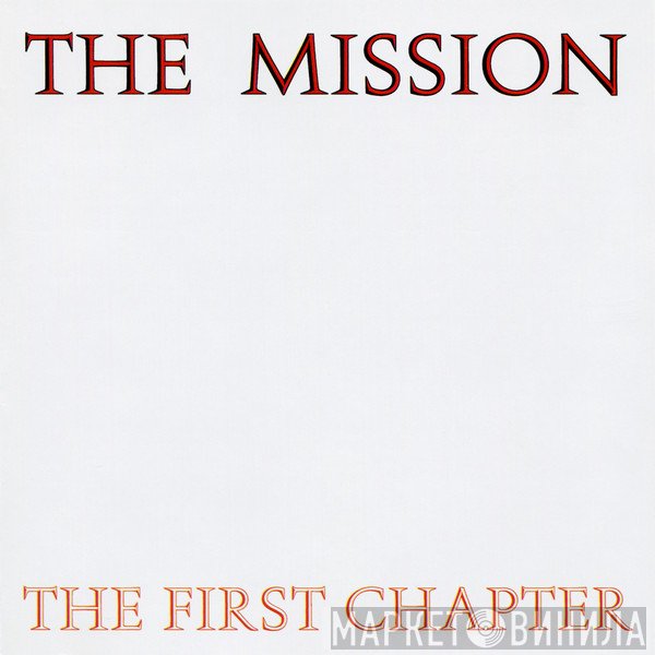The Mission  - The First Chapter