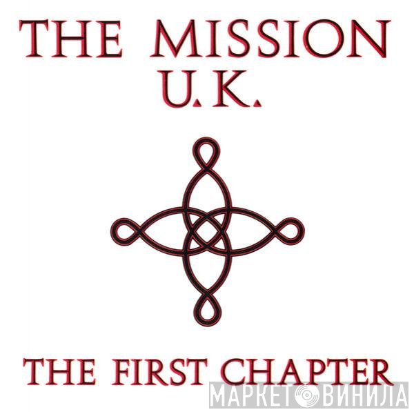 The Mission  - The First Chapter
