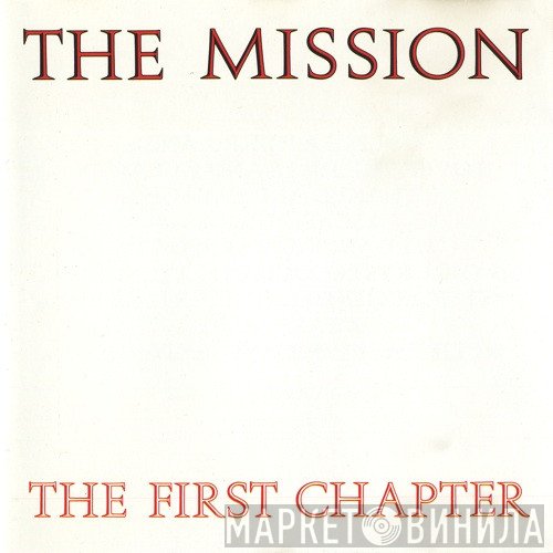 The Mission  - The First Chapter