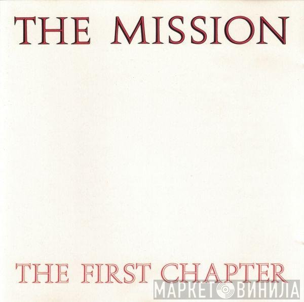 The Mission  - The First Chapter