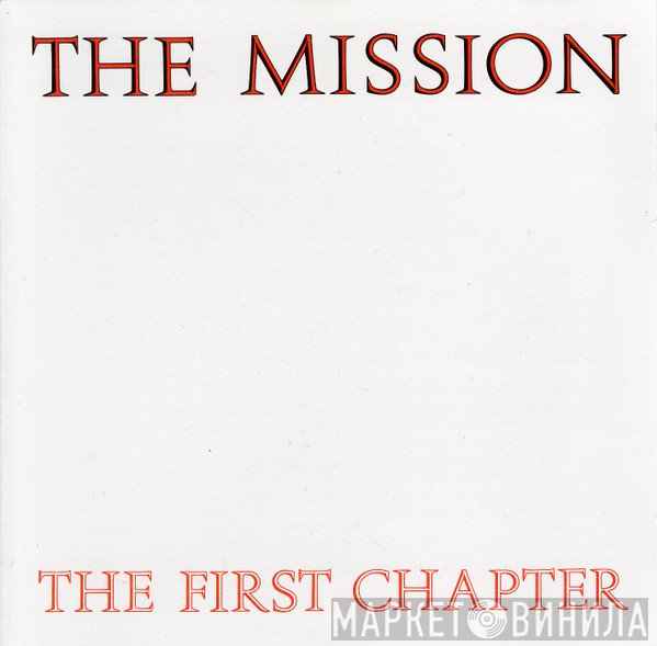 The Mission  - The First Chapter