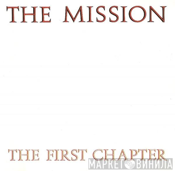 The Mission  - The First Chapter