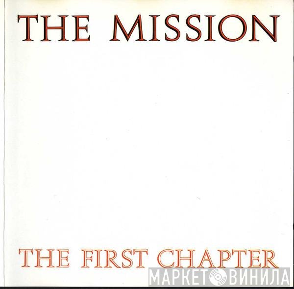 The Mission  - The First Chapter
