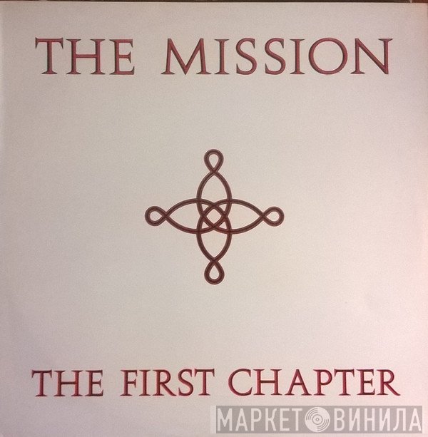 The Mission  - The First Chapter